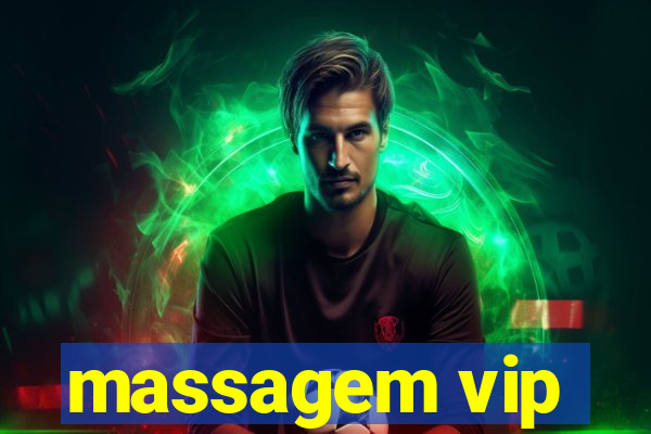 massagem vip